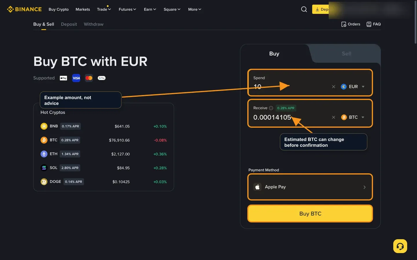 Binance buy box showing spend and receive fields for a BTC purchase.